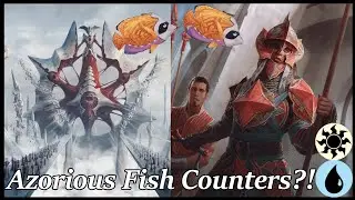 ☀️Counters… Now With 2x The Fish💧- MTG Arena MAT Standard Deck Tech - Azorious Fish Counters 001