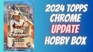 2024 Topps Chrome Update Hobby Box ** SP Auto!! **