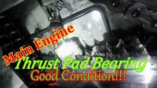 how to check the Main engine thrust pad bearing