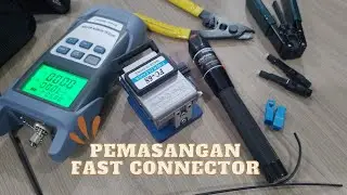 PEMASANGAN FAST CONNECTOR PADA DROPCORE 1 CORE