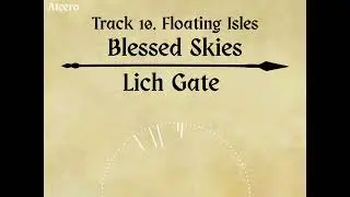 Lich Gate - Blessed Skies