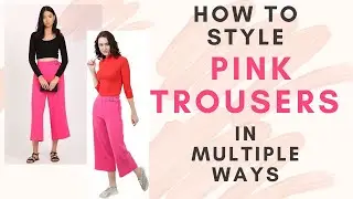 Hot Pink Trousers / Culottes - How to style hot pink pants in multiple ways