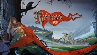 The Banner Saga обзор