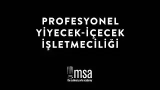 SORULAR & CEVAPLAR - MSA'daki Profesyonel Yiyecek İşletmeciliği Eğitimi Ders İ&ccedil;erikleri Nelerdir?