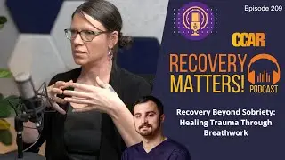 Recovery Beyond Sobriety: Healing Trauma Through Breathwork