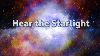 Chill Out - Hear the Starlight - Heavenly Tones Ambience for Relaxation and Meditation