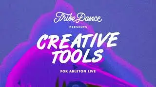 Creative Tools for Ableton by Mike McFly [House Of Hustle]