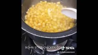 Bohri Style Chicken Corn Soup