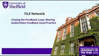 Closing the Feedback Loop: Sharing Audio Feedback Good Practice (Campbell-Pilling, Bramley, Cooper)