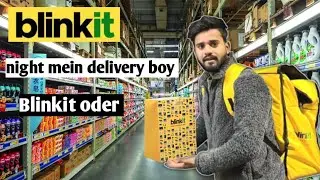 Blinkit delivery boy )(  night delivery 🚚 