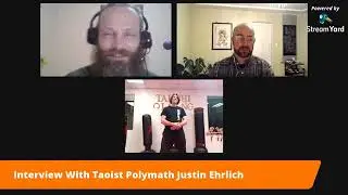 Interview With Taoist Polymath Justin Ehrlich