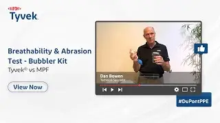 Analyzing Breathability and Durability: A Comparative Demonstration of Tyvek&reg; and MPF Fabrics