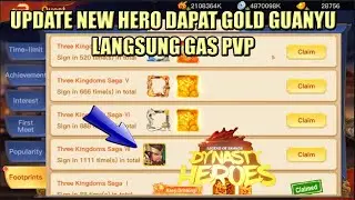 New Update ~ Dapat Gold Guanyu Langsung Gas PVP | Dynasty Heroes - Legend of Samkok | Mimin Spy