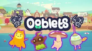 OODLES OF OOBLETS! (First Impressions)