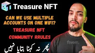 TREASURE NFT Can we use multiple accounts on one Mobile phone?