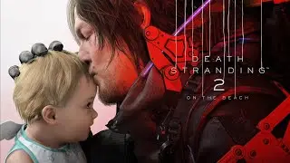 DEATH STRANDING 2: ON THE BEACH Gameplay &ndash; No Commentary (1080p 60FPS) PS5