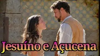 História de Jesuíno e Açucena parte 02