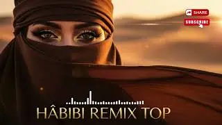 🌙 Habibi Remix 2025 &ndash; Chill Arabic EDM You&rsquo;ll Replay All Night!