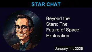 Beyond the Stars: The Future of Space Exploration | Star Chat