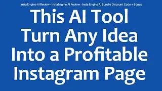 Insta Engine AI Review - InstaEngine AI Review - Insta Engine AI Bundle Discount Code + Bonus
