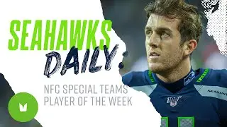 NFC Special Teams Player of the Week | Seahawks Daily