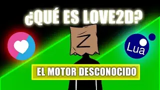 &iquest;C&oacute;mo Hacer Tu Primer Juego 2D Sin Experiencia? LOVE2D