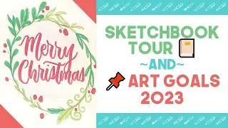 Sketchbook tour #3 (2020) | Art goals 2023