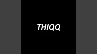THIQQ