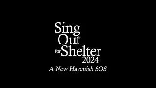 Sing Out for Shelter 2024 - Full Concert