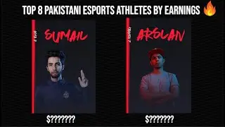 Top 8 Pakistani E Sports Athletes by Earnings || Pakistani E Sports Stars