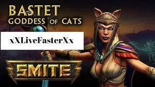 BASTET: SMITE Guide/Build -LiveFaster (Xbox One)