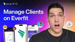 How to manage your training Client List on Everfit