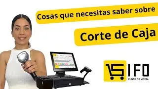 Corte de Caja💰 - Cosas que necesitas saber - SIFO Punto de Venta 🟡​