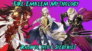 Fire Emblem Mythology: Raijintō Yato & Siegfried