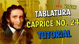 Caprice No. 24 in A Minor - N. Paganini, Op. 1, No Violín Tutorial