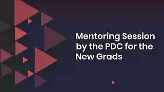 Mentoring Session by the PDC for the new grads FALL 2022 | University of Ottawa