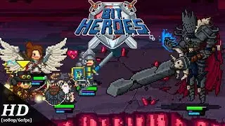 Bit Heroes Android Gameplay [1080p/60fps]