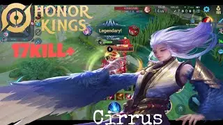 Cirrus:Gameplay 17kill in Rank [Hok60fps]