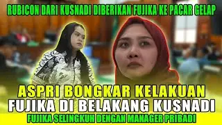 Aspri Bongkar Kelakuan Fujika di Belakang Kusnadi, Rubicon dari Suami Diberikan ke Selingkuhan