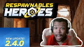 Respawnables Heroes Huge update! | needs, buffs, and more