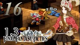 Onion Knight Too OP - Final Fantasy Tactics 1.3 Difficulty Mod - 16