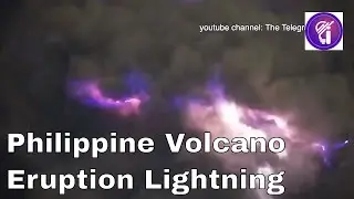 Philippine Volcano Eruption and Lightning! | Caught On Camera | Taal Volcano | Ash | Influence