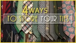 my1928 Tie Storage - 4 Ways to Store Your Ties