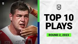 NRL Highlights | The top 10 plays from Round 2 | Match Highlights