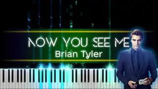 Brian Tyler - Now You See Me [piano tutorial + sheet piano]