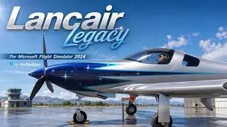 Flysimware Official Lancair Legacy Demo (GLASS)