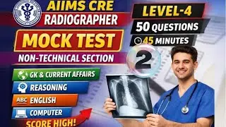 AIIMS NON-TECHNICAL SECTION MOCK TEST  2 || AIIMS CRE ||