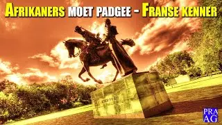 Afrikaners moet padgee - Franse kenner