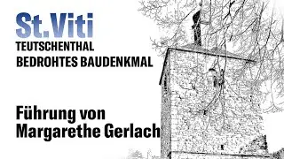St. Viti Teutschenthal, Entstehung und Geschichte, Führung von Margarethe Gerlach am 1. April 2024