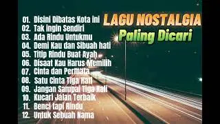 Lagu Nostalgia Paling Dicari🎶🎶